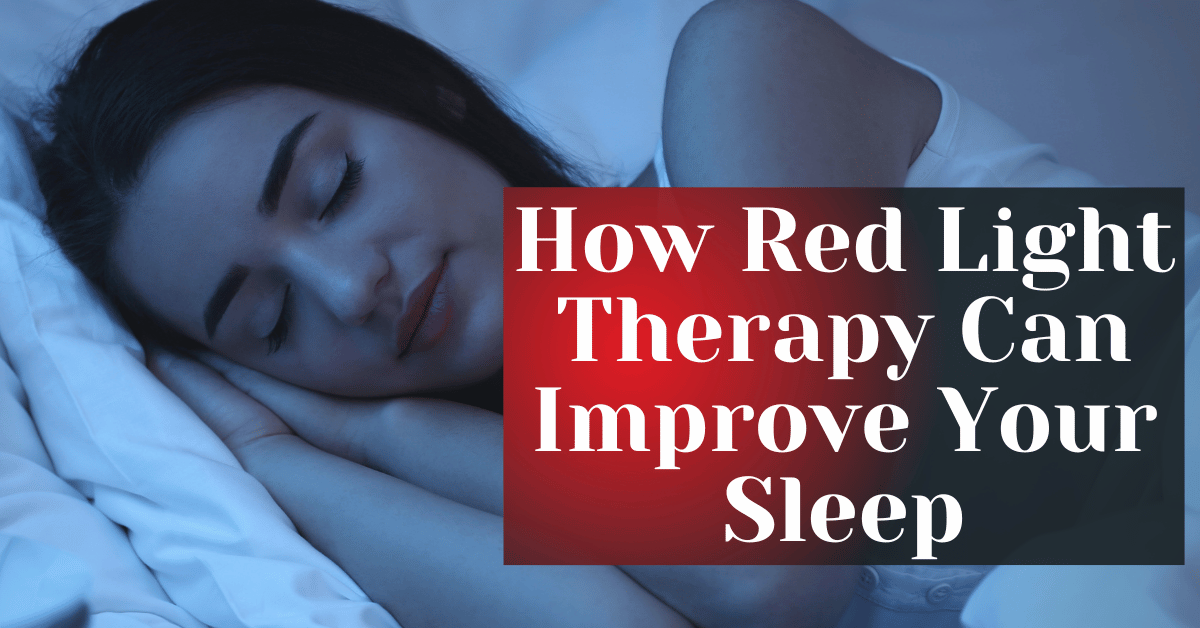 Red Sleep How Red Light Therapy Can Improve Your Sleep – KOZE Health