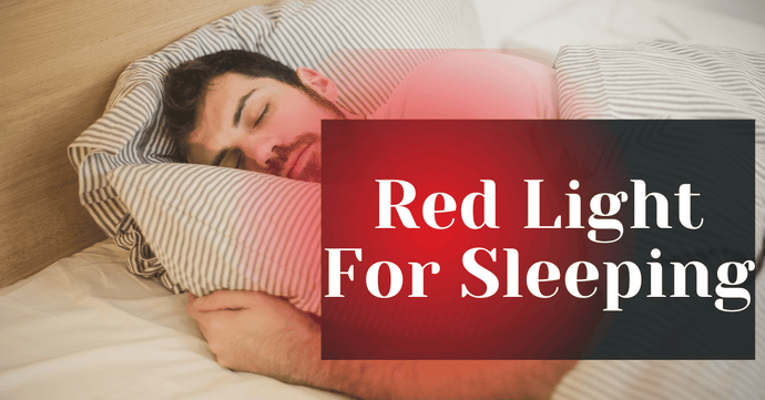 Red Light For Sleeping