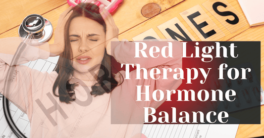 Unlocking Hormone Health How Red Light Therapy Transforms Wellness